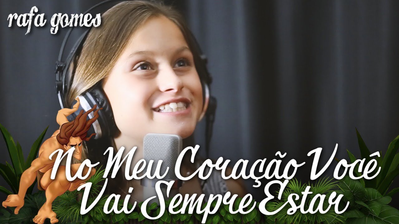 NO MEU CORAÇÃO VOCÊ VAI SEMPRE ESTAR (Trilha Sonora Tarzan) - RAFA GOMES COVER