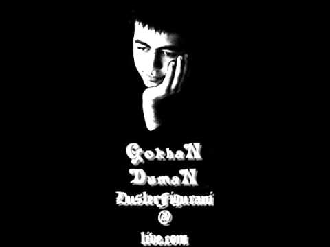 Gökhan Duman - Denemedir sadece