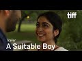 A SUITABLE BOY Trailer TIFF 2020