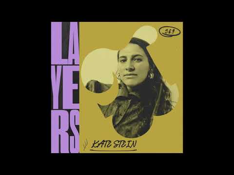 LAYER #369 | Kate Stein