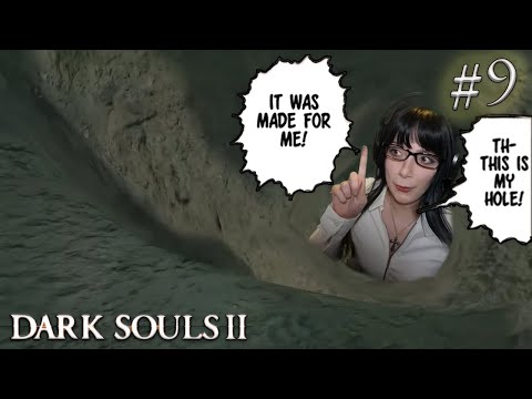 Chalice succumbs to yet another hole - Dark Souls 2 (Part 9)