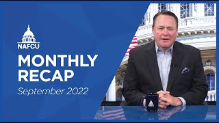 NAFCU Monthly Recap – September 2022