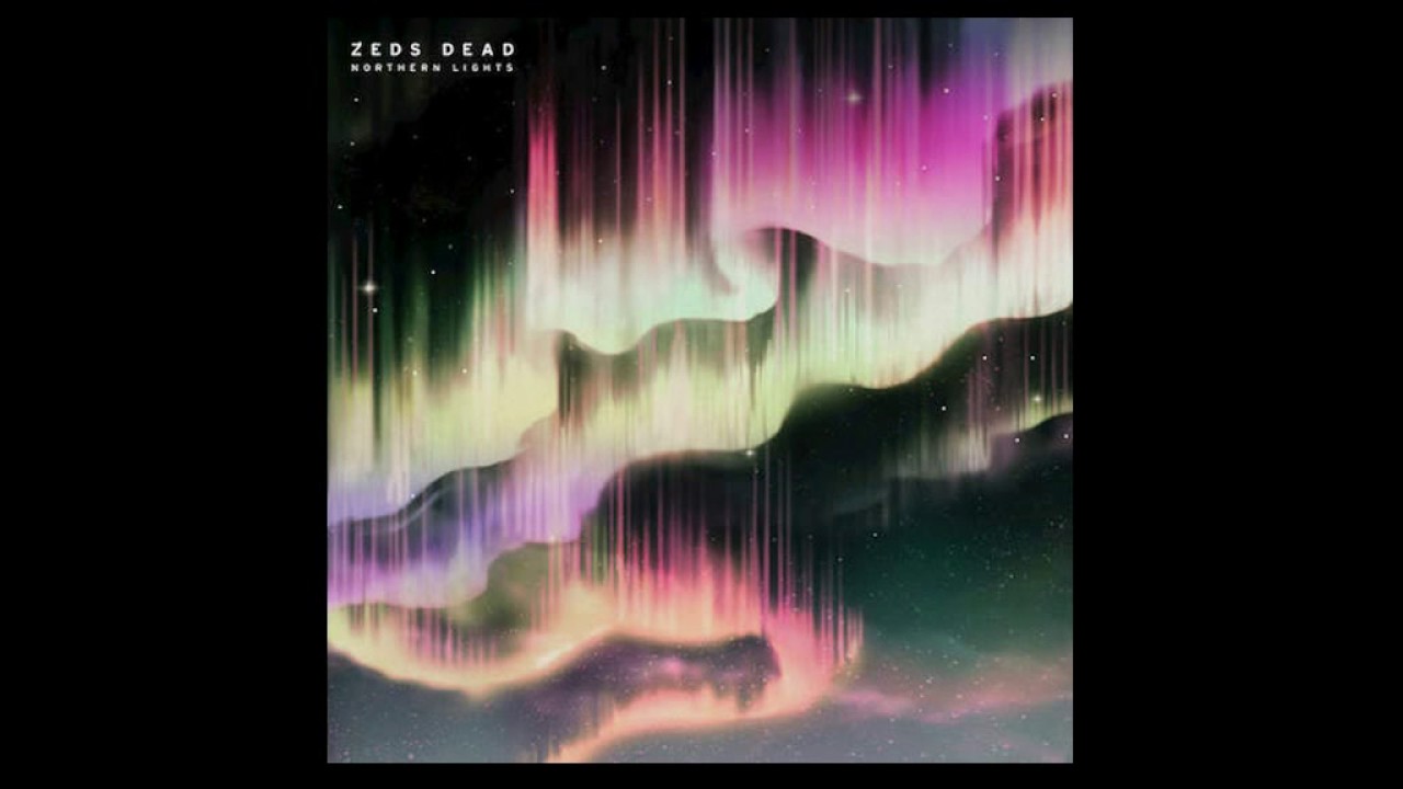 [EDM] Zeds Dead - 