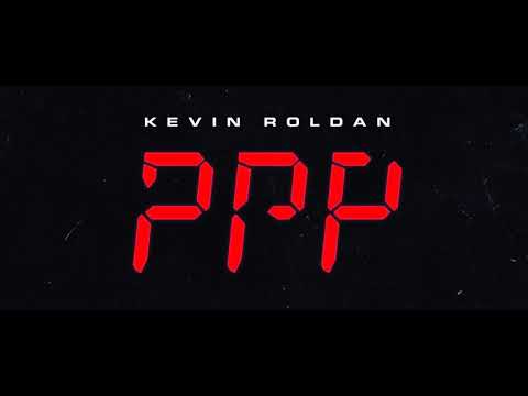 PPP - Kevin Roldan /  SCRPproductions Remix (Extended Version)