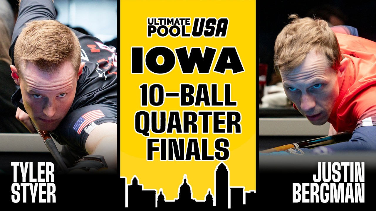 Justin Bergman vs Tyler Styer | Quarter Finals + 6BS |10-Ball Showdown | Iowa 2026