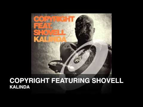 Copyright Featuring Shovell - Kalinda