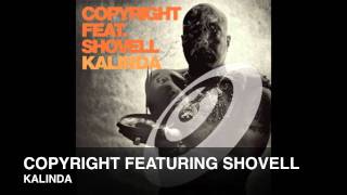 Copyright Featuring Shovell - Kalinda