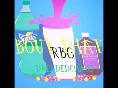 Dreaded Chaos - Bout That (Prod.) Epidemic Productions (RowdyBoyGang)