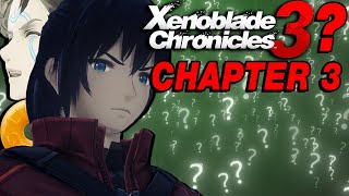 Incorrect Xenoblade Chronicles 3 - Chapter 3