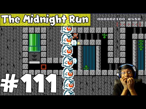 Mario Maker: The Midnight Run #111 - Gimmick Boo's Mansion