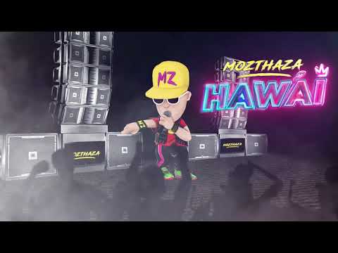 Mozthaza - Hawái (Versión Cumbia)