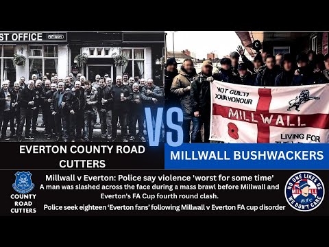 Millwall vs Everton Brutal History of Their Hooligan Rivalry – Bushwackers vs County Road Cutters
