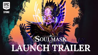  Soulmask | Epic Games Store Launch Trailer