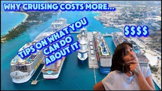 WHY CRUISING COSTS MORE & WHAT TO DO ABOUT IT!
