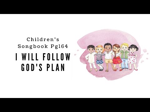 I Will Follow God's Plan | LDS Primary Song Sing Along
