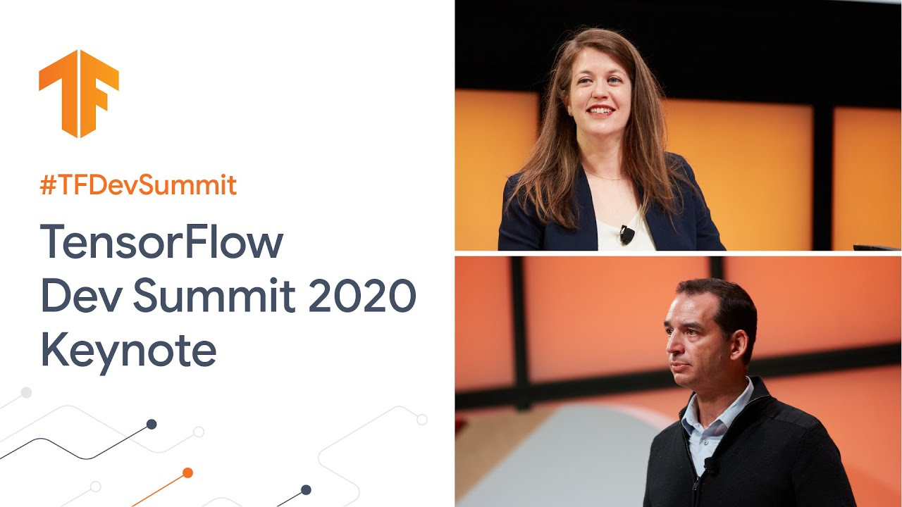 TensorFlow Dev Summit 2020 Keynote