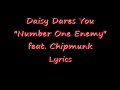 Daisy Dares You "Number One Enemy" feat ...