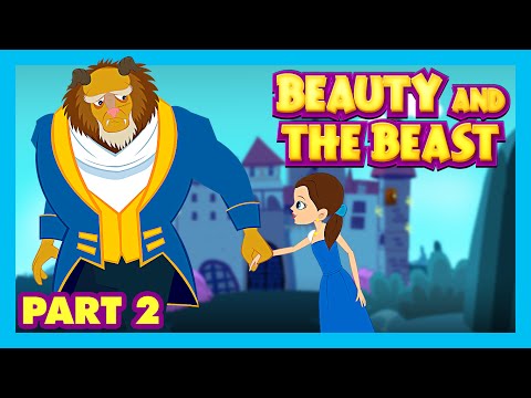 BEAUTY AND THE BEAST - Bedtime Story PART 2 | Full Story | Belle And The Beast | Tia And Tofu