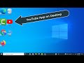 How To Add YouTube App on Desktop Screen Laptop / PC