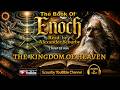 Revealing the Hidden Kingdom of Heaven Described Within the Ancient Book of Enoch, By Alex Scourby