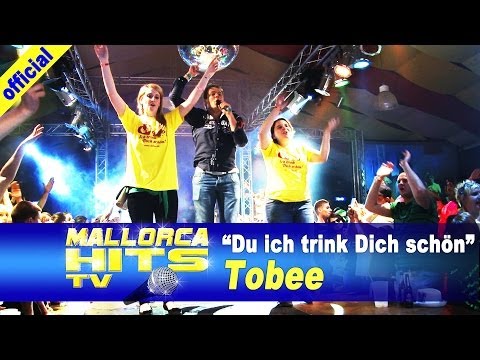 Tobee - Du ich trink Dich schön - Party Hits