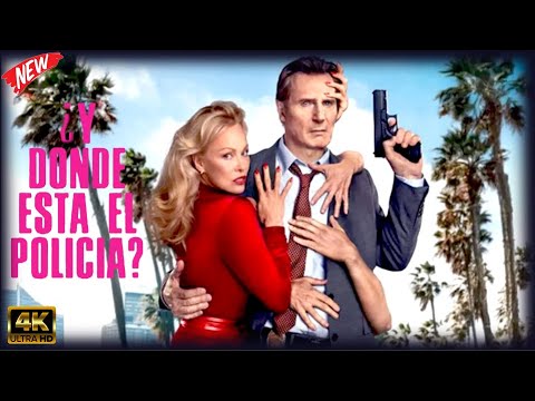 ¿Y dónde está el policía? 2025 Película | Liam Neeson, Pamela Anderson | Datos, Reseña y Explicación