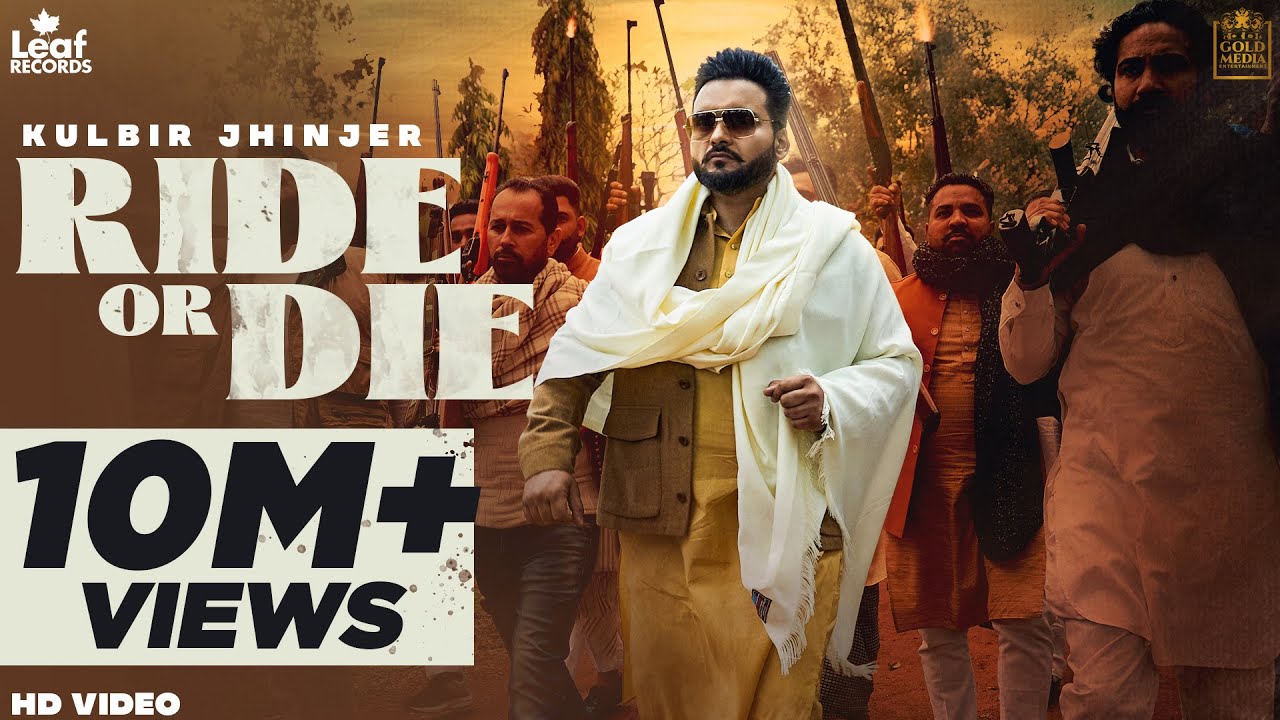 RIDE OR DIE LYRICS - KULBIR JHINJER - DEEP JANDU