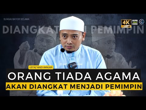 USTAZ WADI ANNUAR - RAMAI IKUT MEREKA INI, KATA NABI MEREKA INI SESAT DAN MENYESATKAN