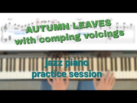 Autumn Leaves with Comping Voicings