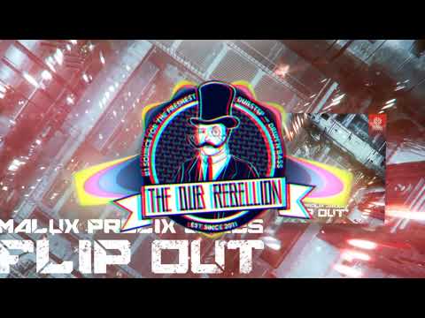 Malux, Prolix & Jakes - Flip Out