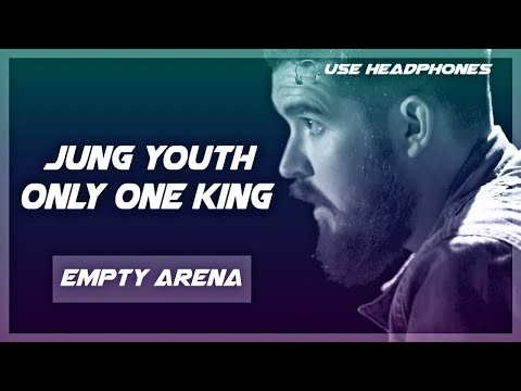 🎧 [Empty Arena] JUNG YOUTH - Only One King