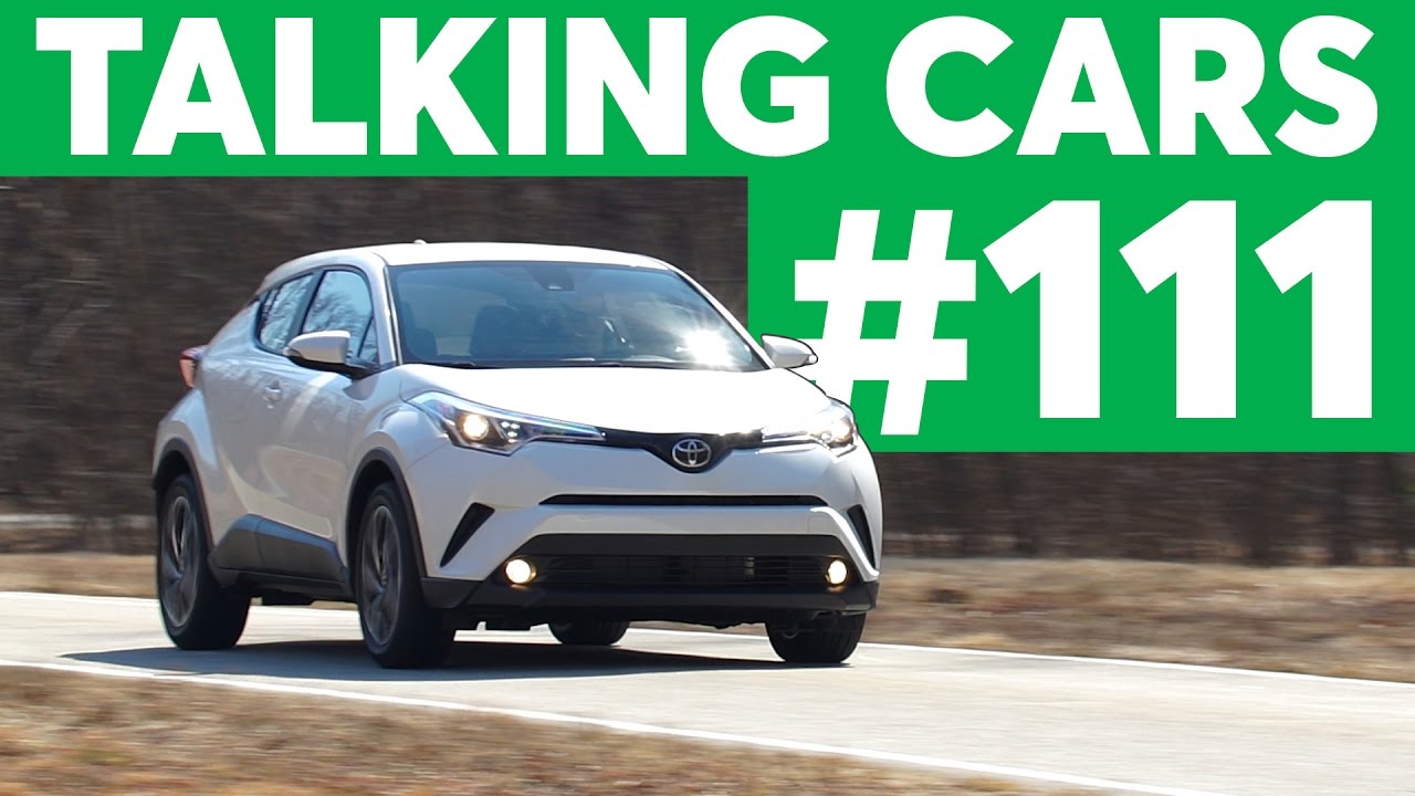 Talking Cars with Consumer Reports #111: Toyota C-HR and Alfa Romeo Giulia