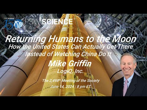 PSW #2498 Returning Humans to the Moon | Mike Griffin