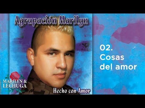 Video Cosas Del Amor (Audio) de Agrupación Marilyn