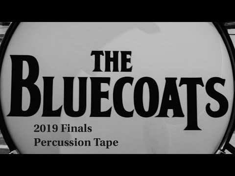 Bluecoats 2019 Finals Percussion Tape - Jeff Prosperie