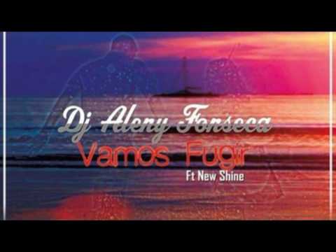 DJ Aleny Fonseca - Vamos Fugir (Feat. New Shine) [Audio]
