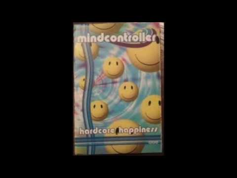 Mindcontroller - Hardcore Happiness