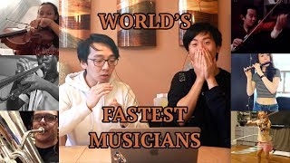 The World&#39;s FASTEST Musicians