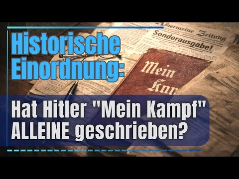 History Manipulated: The Genesis of "Mein Kampf"