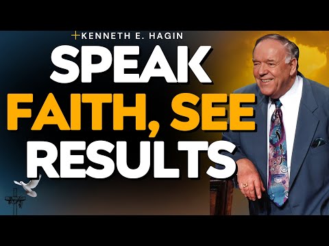 FAITH THAT MOVES MOUNTAINS — 12 Keys To Transform Your Life | Kenneth E Hagin FULL TEACHING!