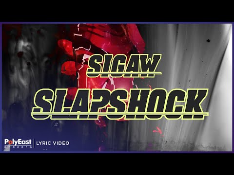 Slapshock - Sigaw (Lyric Video)