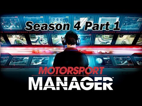 Let's Play Motorsport Manager - Season 4 Part 1