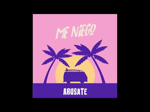 Abusate - Me Niego (Cover)