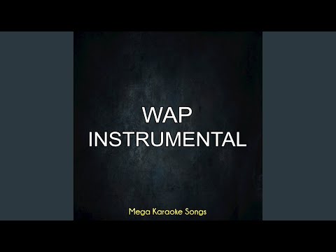 Wap ((Instrumental))