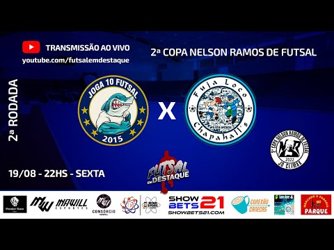 JOGA 10 FUTSAL X CHAPAHALLS- 2ª COPA NELSON RAMOS DE FUTSAL