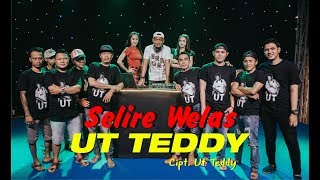 Download lagu SELIRE WELAS - UT TEDDY [ House Verson ] mp3