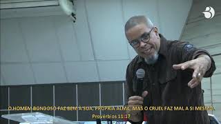 Eu sou mau e não sabia - Pr Neil Barreto 27/10/2019