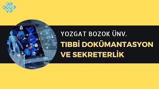 Yozgat Bozok Üniversitesi - Tıbbi Dokümantasyon ve Sekreterlik | İş İm