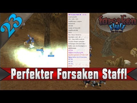 Perfekter Forsaken Staff! #23 ▬ Forsaken Flyff