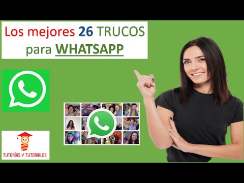 🔴TRUCOS para WHATSAPP que DEBES CONOCER!! ❎ los 26 MEJORES trucos de WHATSAPP 2021 Android | iPhone